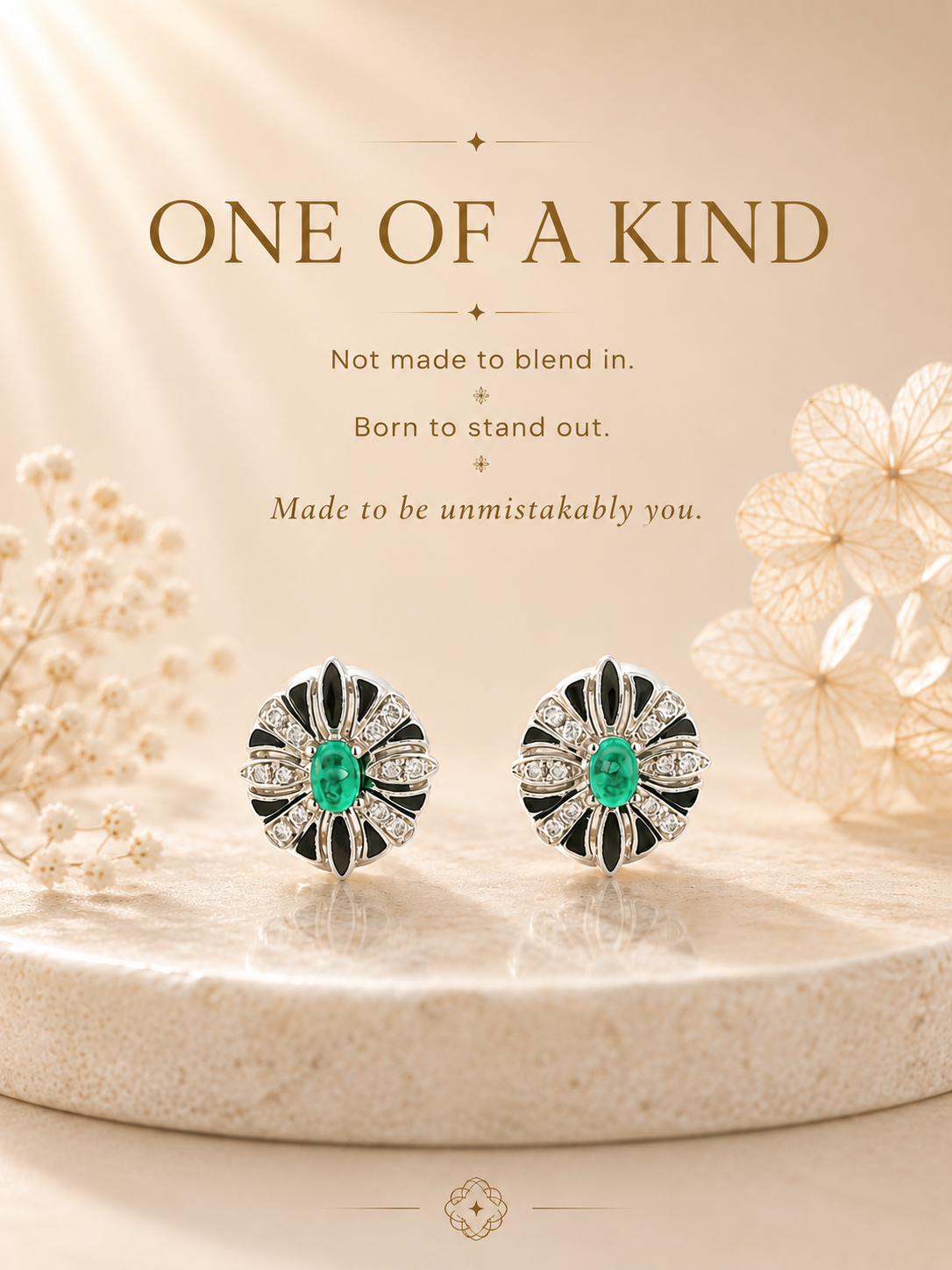 ONE OF A KIND - Born to stand apart.